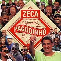 Přední strana obalu CD Zeca Apresenta: O Quintal Do Pagodinho