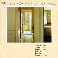 Steve Swallow, Sheila Jordan, Steve Kuhn, David Liebman, Lyle Mays, Bob Moses – Home