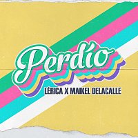 Lérica, Maikel Delacalle – Perdío