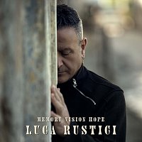 Luca Rustici – Memory Vision Hope