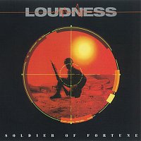 LOUDNESS – Soldier Of Fortune