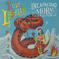 Love of Lesbian – I.M.T. (Incapacidad Moral Transitoria) [Radio edit]