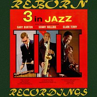 Gary Burton, Sonny Rollins, Clark Terry – 3 in Jazz (HD Remastered)