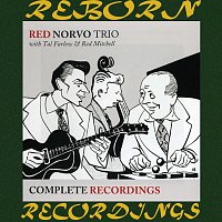 Red Norvo, Tal Farlow, Red Mitchell – Complete Recordings (HD Remastered)