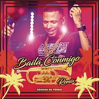 Dayvi, Victor Cardenas, Rennan da Penha, Kelly Ruiz – Baila Conmigo (Rennan da Penha Remix)