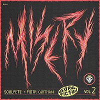 Soulpete, Piotr Cartman – Misery