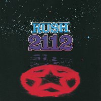 Rush – 2112 [Remastered]
