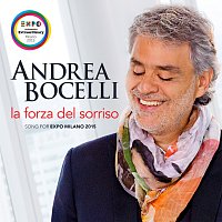 Přední strana obalu CD La forza del sorriso (Song For Expo Milano 2015)