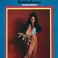Bobbie Gentry – Touch 'Em With Love