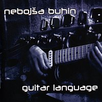 Nebojsa Buhin – Guitar language
