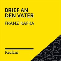 Reclam Horbucher x Hans Sigl x Franz Kafka – Kafka: Brief an den Vater (Reclam Horbuch)