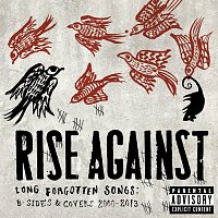 Rise Against – Long Forgotten Songs: B-Sides & Covers 2000-2013