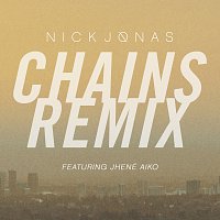 Nick Jonas, Jhené Aiko – Chains [Remix]