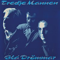 Tredje Mannen – Bla drommar