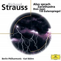 Michel Schwalbé, Thomas Brandis, Berliner Philharmoniker, Karl Bohm – R. Strauss: Also sprach Zarathustra; Don Juan; Till Eulenspiegel