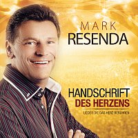 Mark Resenda – Handschrift des Herzens