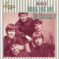 Dennis Yost, Classics IV – The Best Of Dennis Yost And The Classics IV
