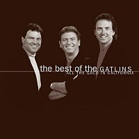 Larry Gatlin & The Gatlin Brothers – The Best Of The Gatlins:  All The Gold In California
