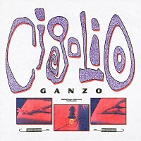 Ganzo – Cigolio