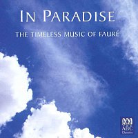 Přední strana obalu CD In Paradise: The Timeless Music Of Fauré