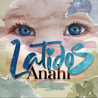 Anahí – Latidos