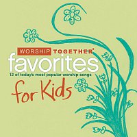 Různí interpreti – Worship Together: Kids Favorites