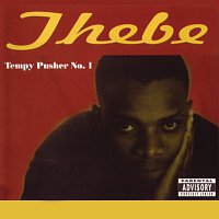 Thebe – Tempy Pusher No. 1