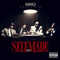 Various Artists.. – MMG Presents: Self Made, Vol. 1