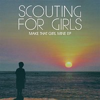Scouting For Girls – Make That Girl Mine EP