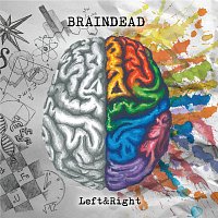 Braindead – Left & Right