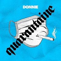 Donnie – Quarantaine