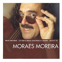 Moraes Moreira – The Essential Moraes Moreira