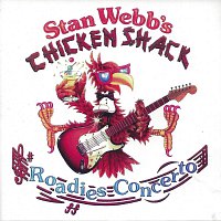 Chicken Shack – Roadies Concerto
