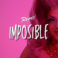 Raymix – Imposible