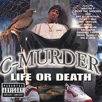 C-Murder – Life Or Death