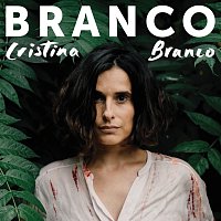 Cristina Branco – Branco