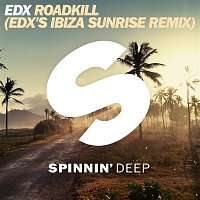 EDX – Roadkill (EDX's Ibiza Sunrise Remix)