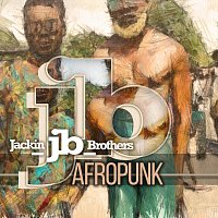Jackin Brothers – Afropunk