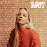 Sody – I'm Sorry, I'm Not Sorry