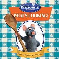Přední strana obalu CD Ratatouille:  What's Cooking?