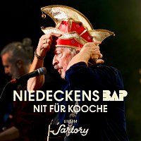 Niedeckens BAP – Nit fur Kooche [Live im Sartory]