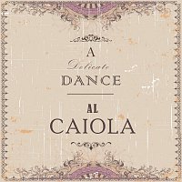 Al Caiola – A Delicate Dance