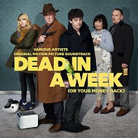 Různí interpreti – Dead In A Week (Or Your Money Back) [Original Motion Picture Soundtrack]