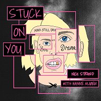 Nick Strand, Hanne Mjoen – Stuck On You
