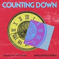 American Authors, Smallpools – Counting Down [Smallpools Remix]
