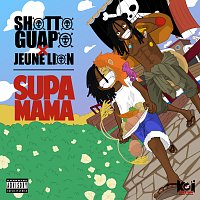 Shotto Guapo, Jeune Lion – Supa Mama