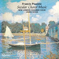 Přední strana obalu CD Poulenc: Secular Choral Music