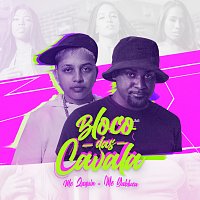 Mc Zaquin, MC Gabluca, DJ 2w – Bloco Das Cavala