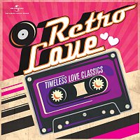 Různí interpreti – Retro Love - Timeless Love Classics