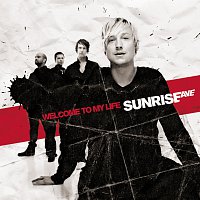 Sunrise Avenue – Welcome To My Life